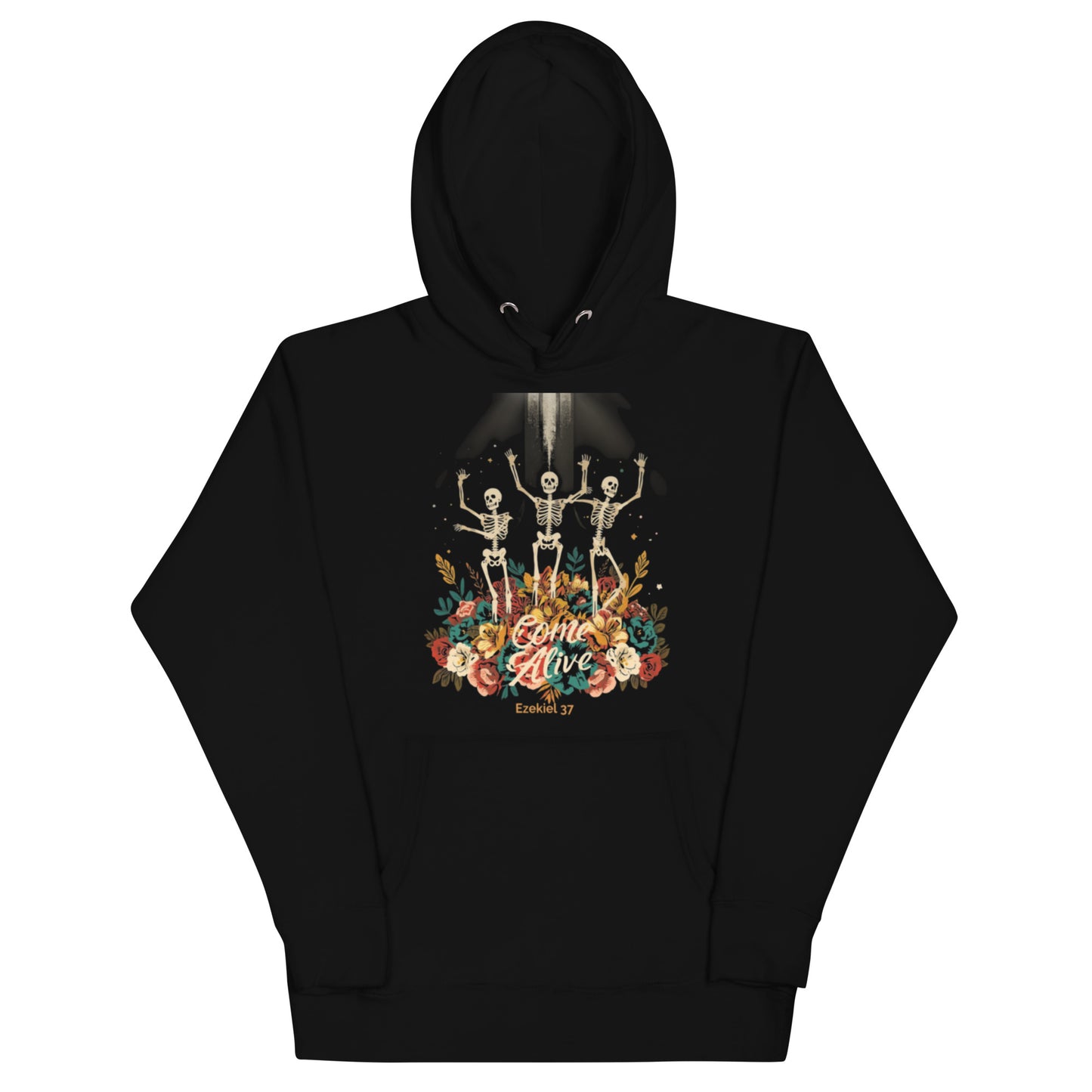 Come Alive Hoodie
