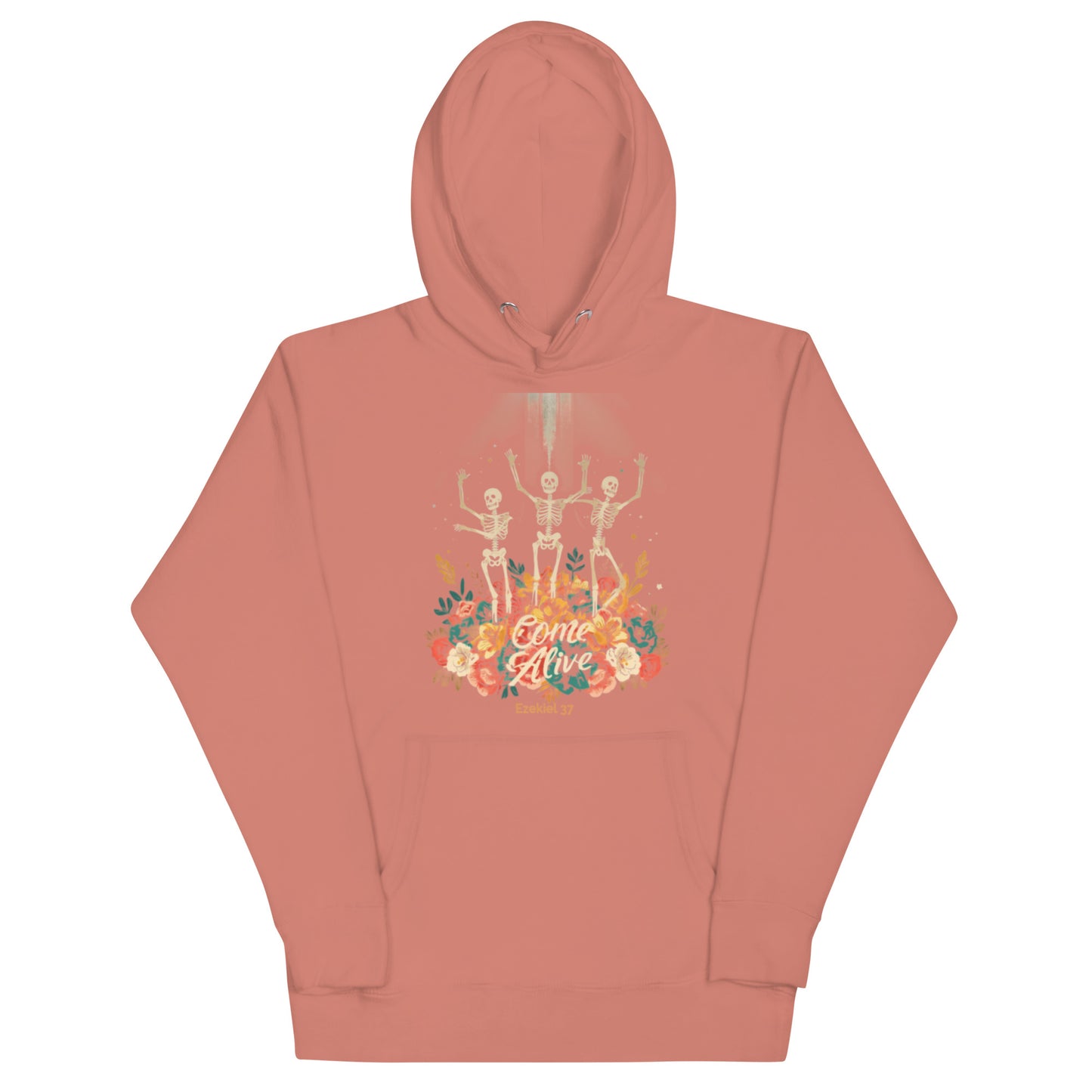 Come Alive Hoodie