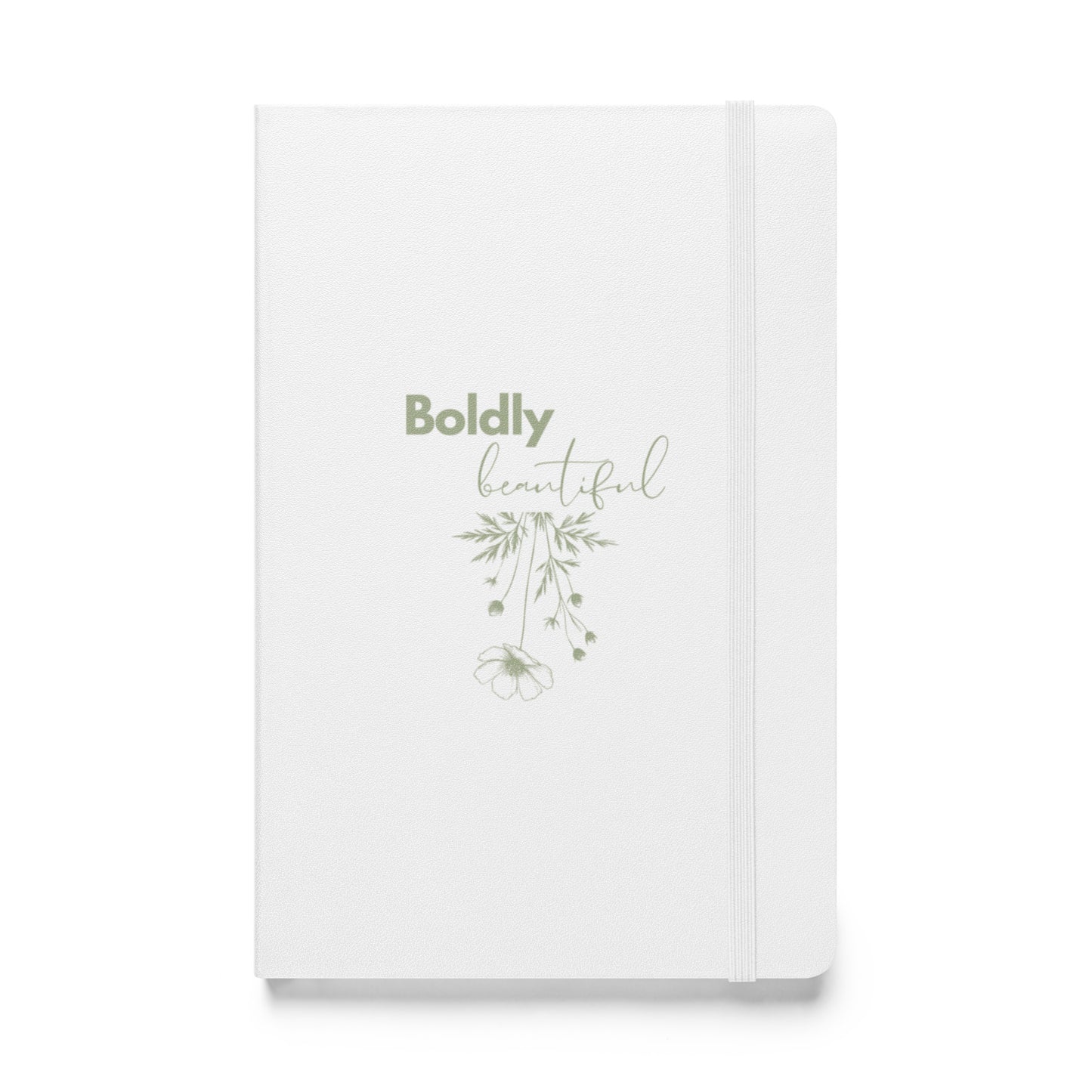 Boldly Beautiful Hardcover bound notebook