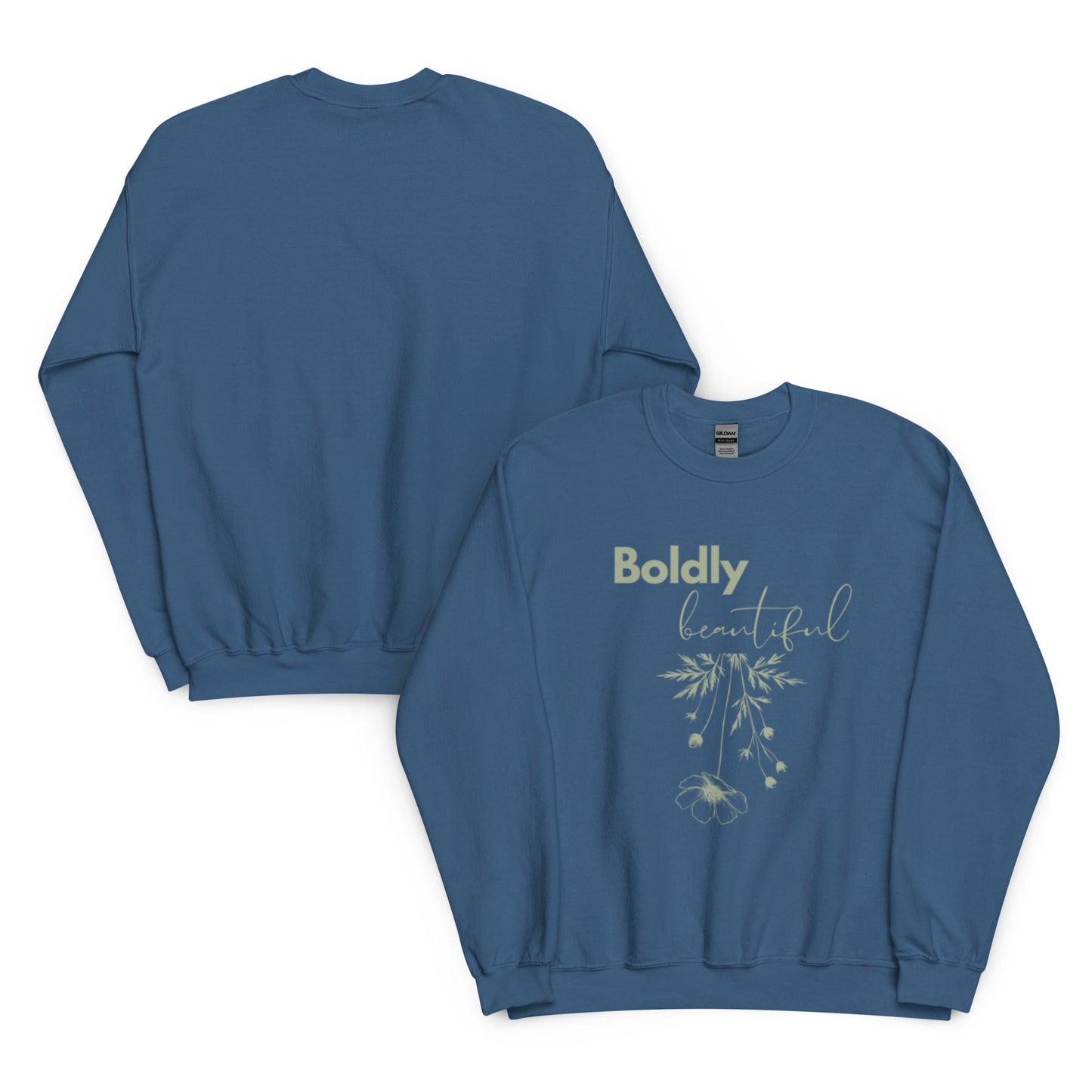 Boldly Beautiful Crewneck Sweatshirt