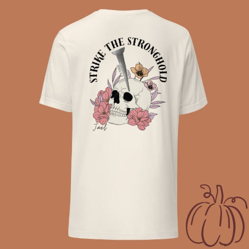 Strike The Stronghold t-shirt