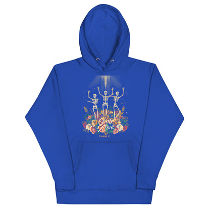 Come Alive Hoodie