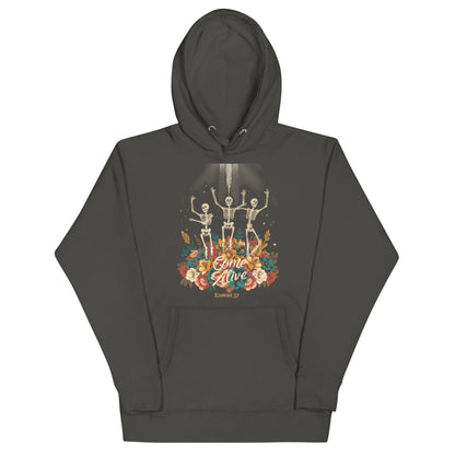 Come Alive Hoodie