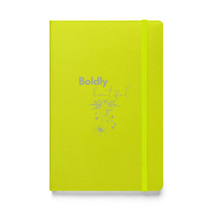 Boldly Beautiful Hardcover bound notebook