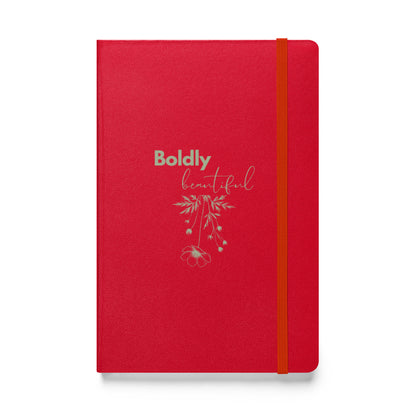 Boldly Beautiful Hardcover bound notebook