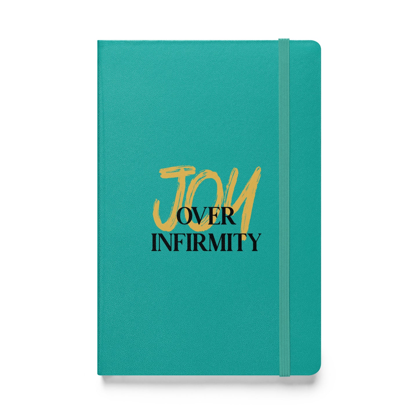 Joy Over Infirmity Hardcover bound notebook