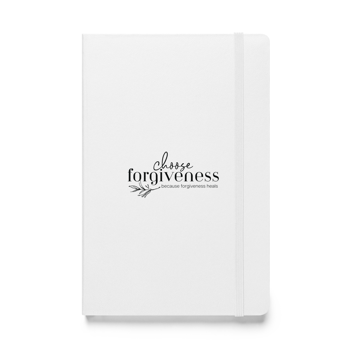 Choose Forgiveness Hardcover bound notebook