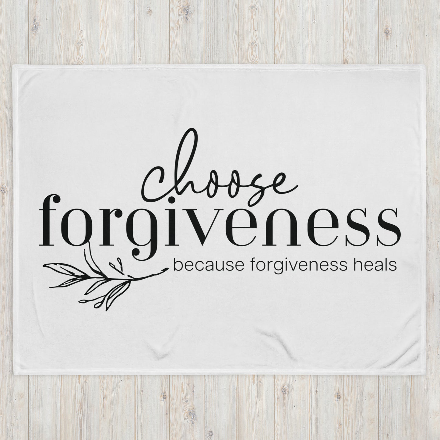 Choose Forgiveness Throw Blanket