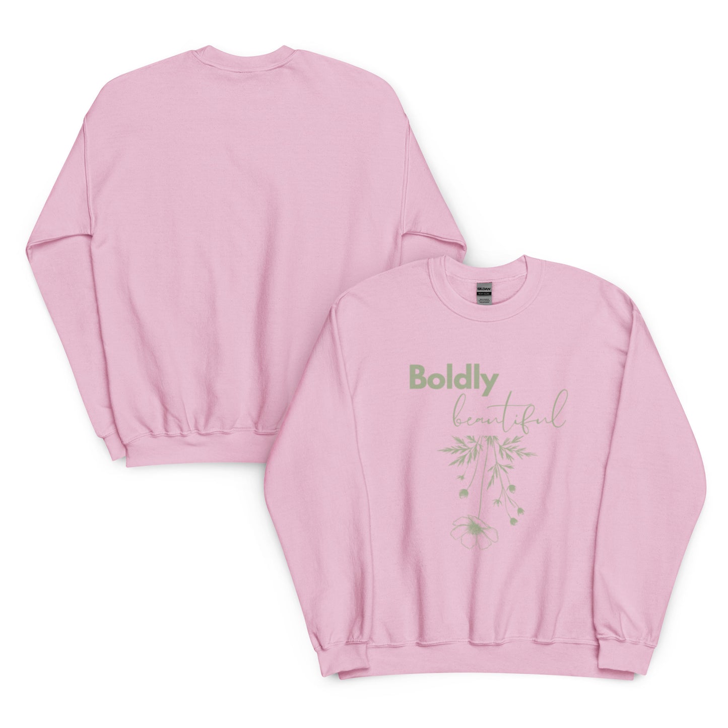 Boldly Beautiful Crewneck Sweatshirt