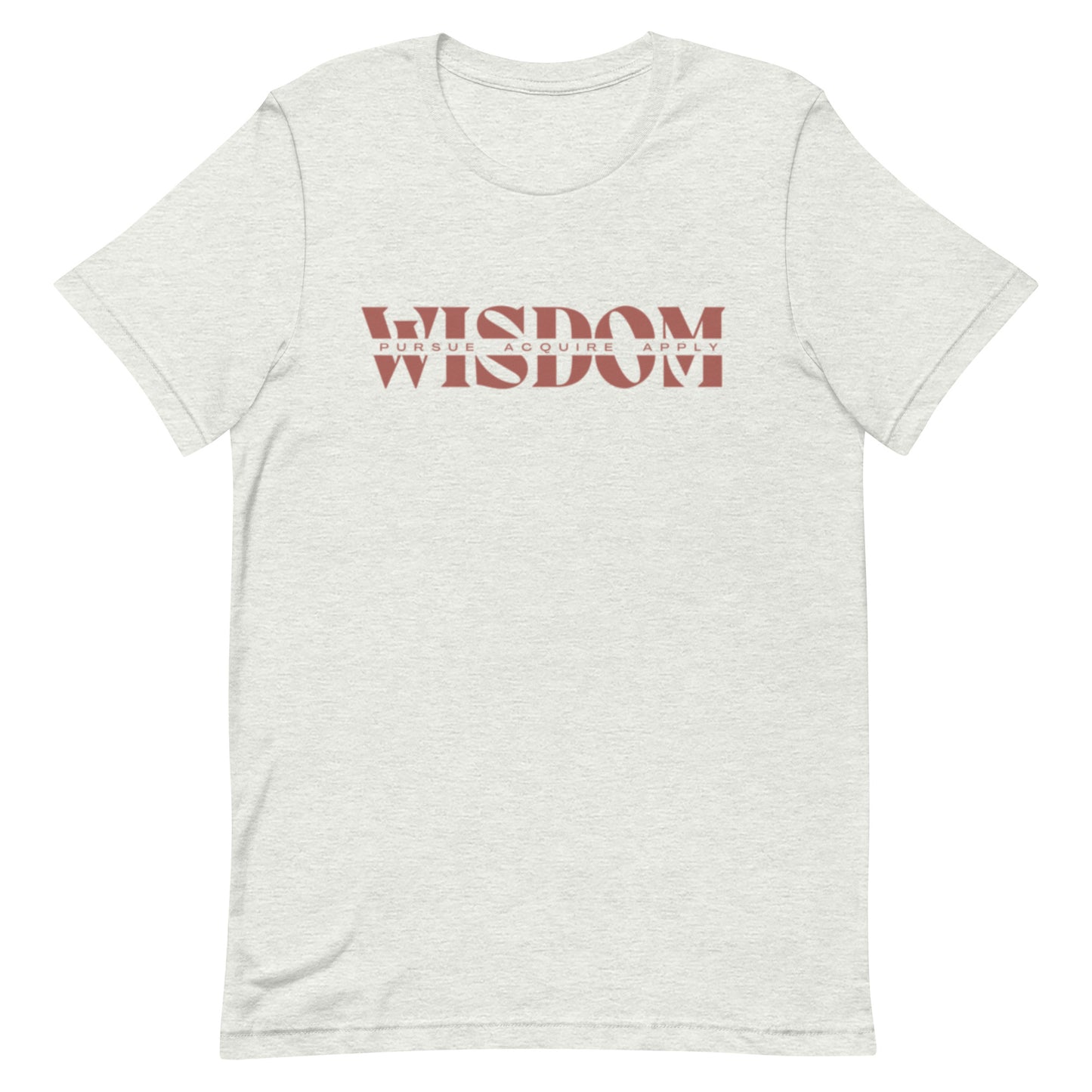 Wisdom—Acquire + Apply t-shirt