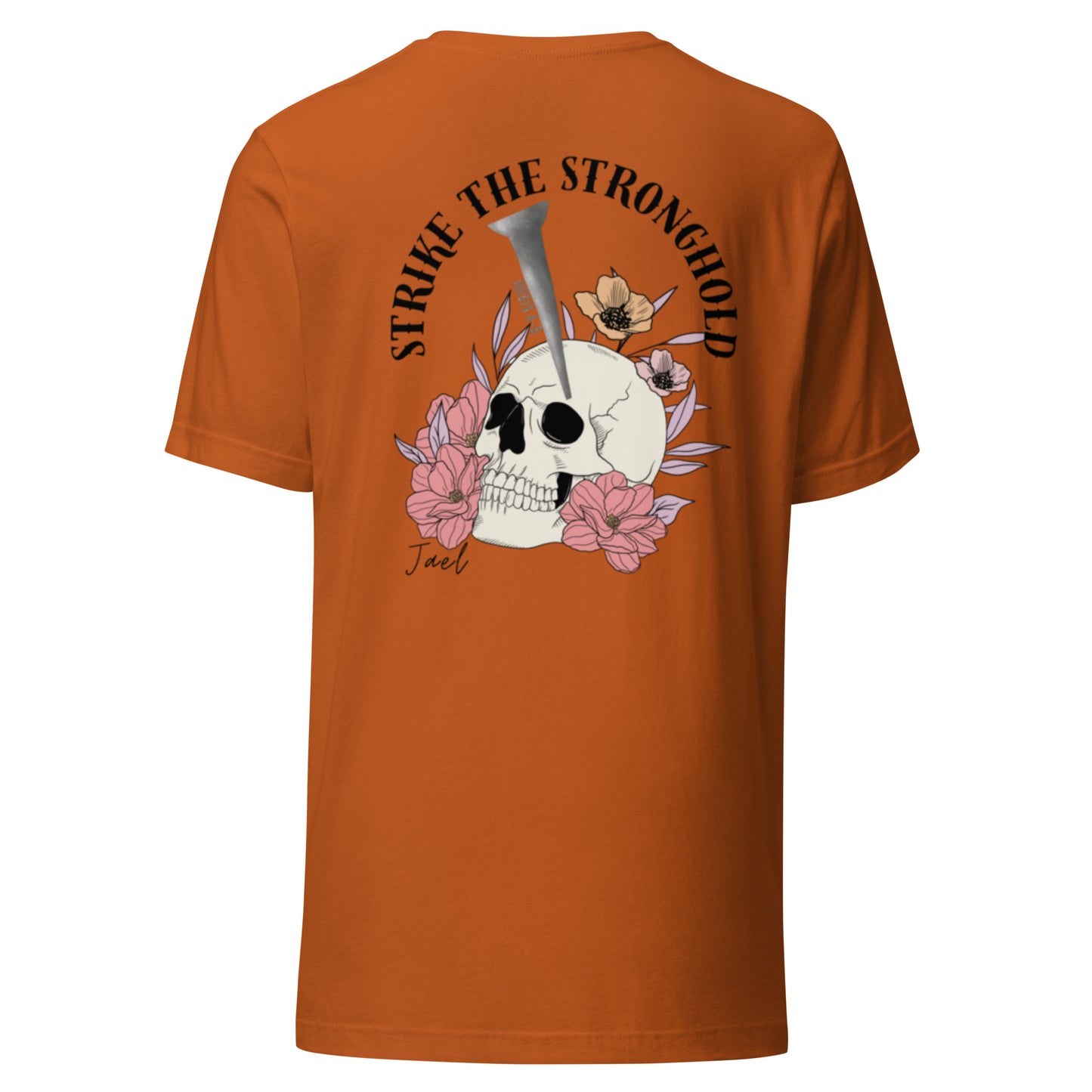 Strike The Stronghold t-shirt