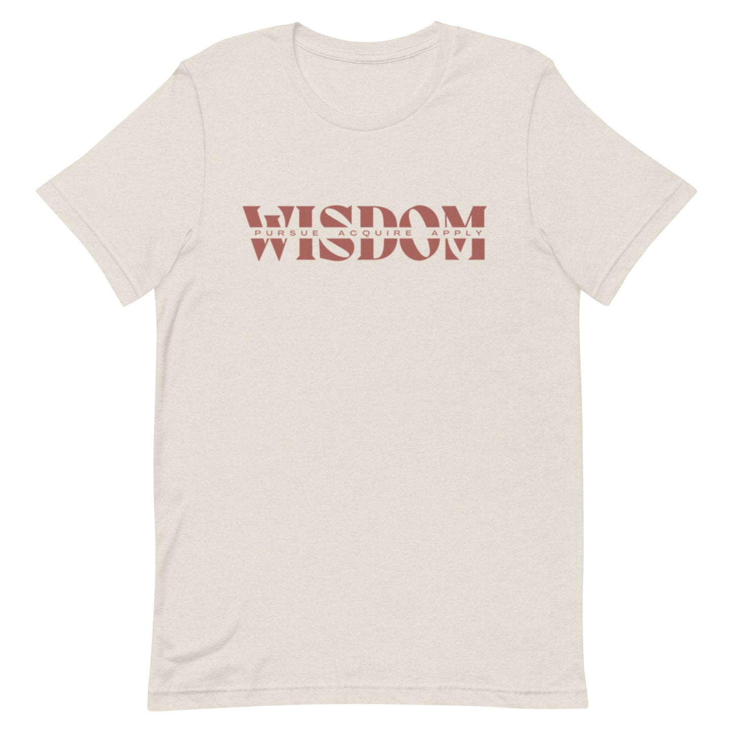 Wisdom—Acquire + Apply t-shirt