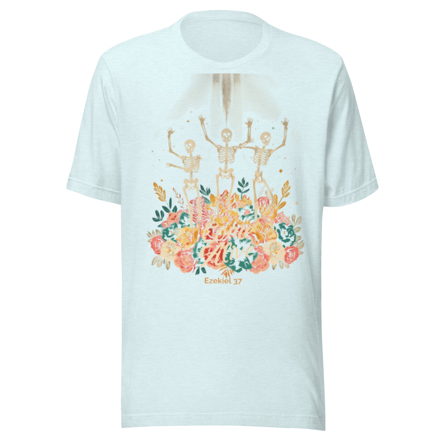 Come Alive t-shirt