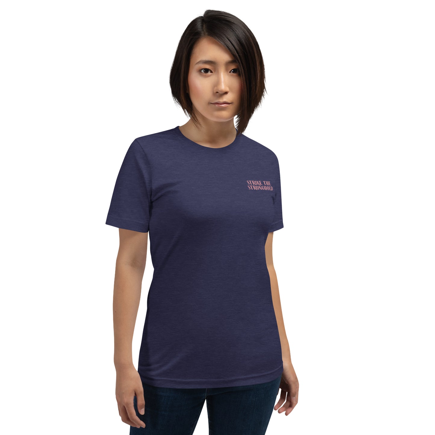 Strike The Stronghold t-shirt
