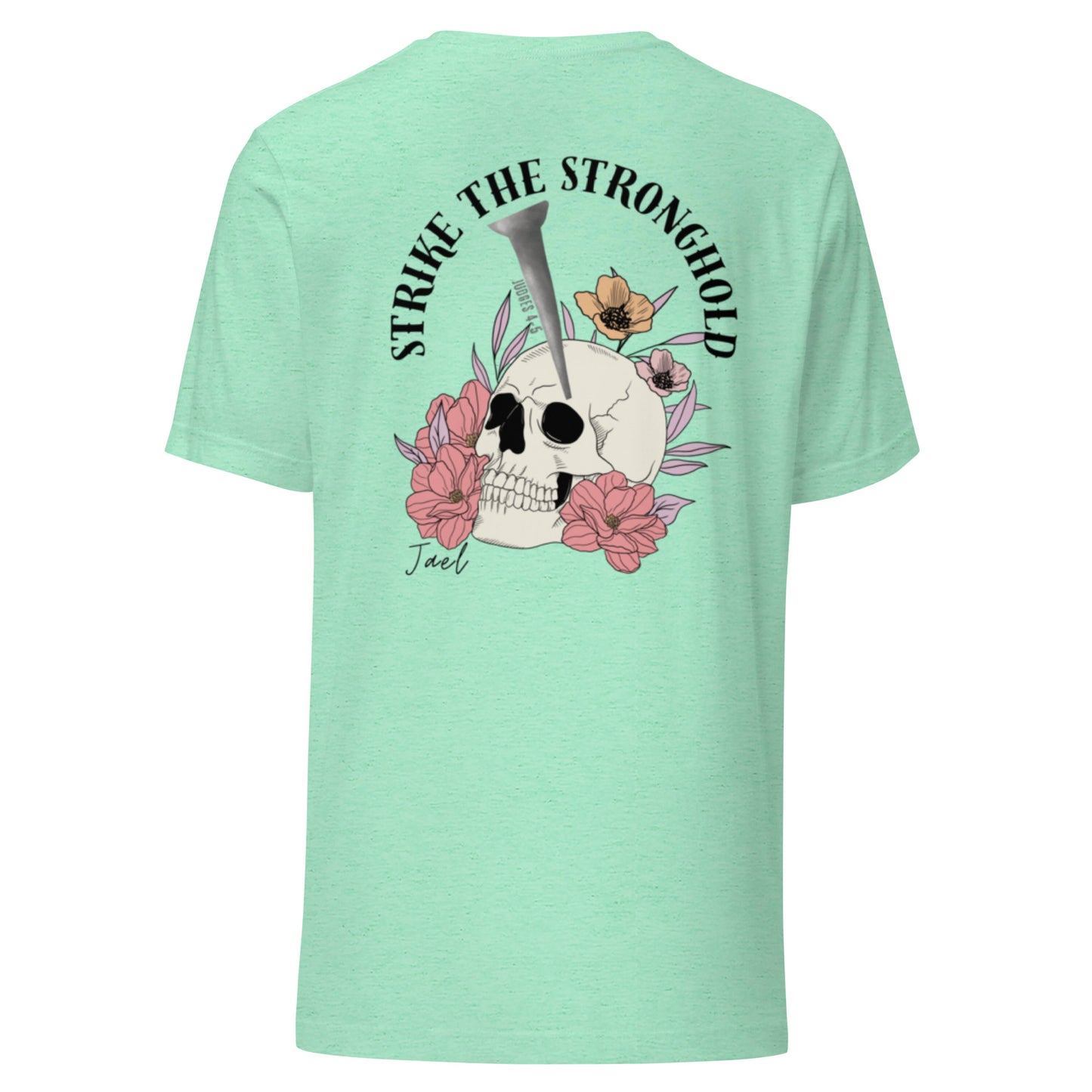Strike The Stronghold t-shirt