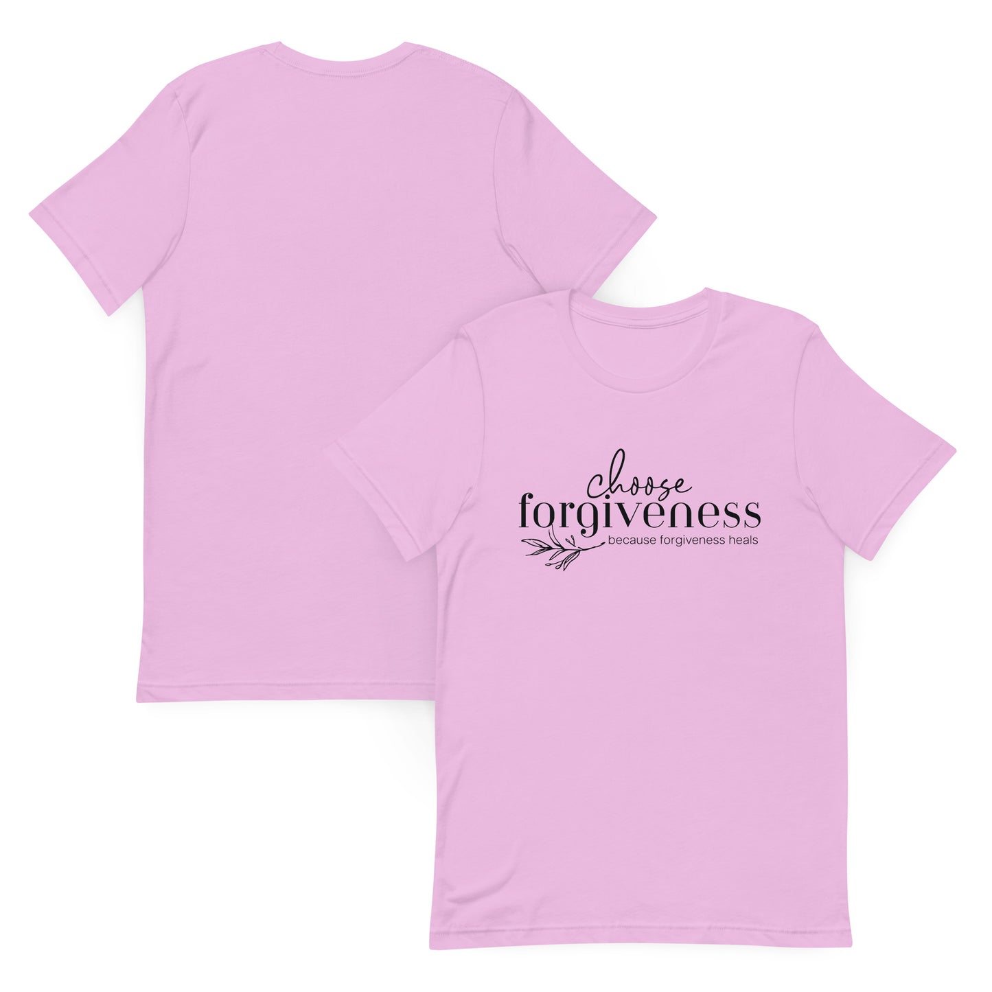 Choose Forgiveness t-shirt